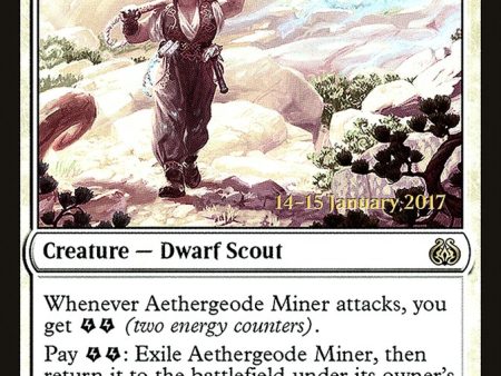 Aethergeode Miner [Aether Revolt Prerelease Promos] For Discount